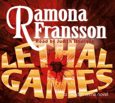 Greger Thulin: Lethal Games : a Swedish crime novel - Ramona Fransson - Audio Book - Anomar Förlag - 9789187779305 - May 17, 2016