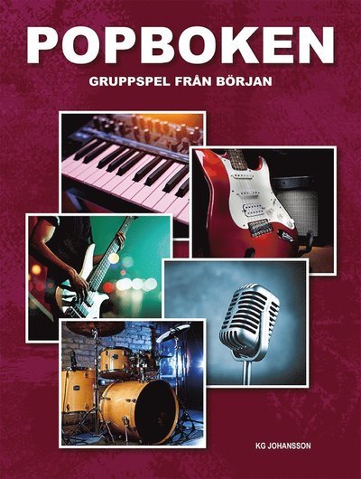 Cover for KG Johansson · Popboken gruppspel från början (Buch) (2019)