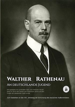 Cover for Walther Rathenau · An Deutschlands Jugend (Paperback Book) (2022)