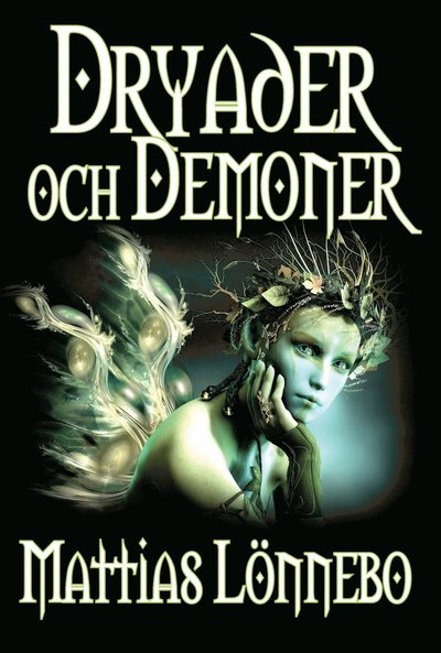 Cover for Mattias Lönnebo · Dryader och Demoner (Paperback Book) (2019)