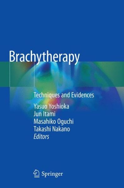 Cover for Brachytherapy: Techniques and Evidences (Paperback Book) [Softcover Reprint of the Original 1st 2019 edition] (2019)