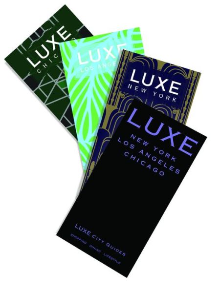 Cover for Luxe City Guides · US Travel Set Luxe City Guide, 3rd Edition: New York, Chicago and Los Angeles (Paperback Book) [3 New edition] (2017)