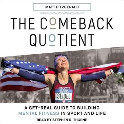 Cover for Matt Fitzgerald · The Comeback Quotient (CD) (2021)