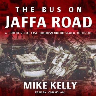 Cover for Mike Kelly · Bus on Jaffa Road (CD) (2018)