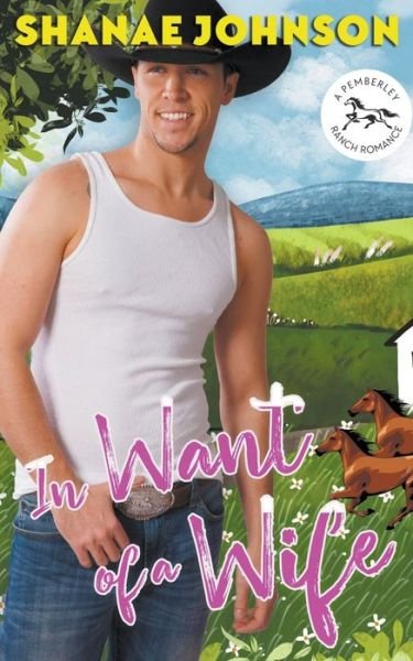 Cover for Shanae Johnson · In Want of a Wife (Paperback Bog) (2021)