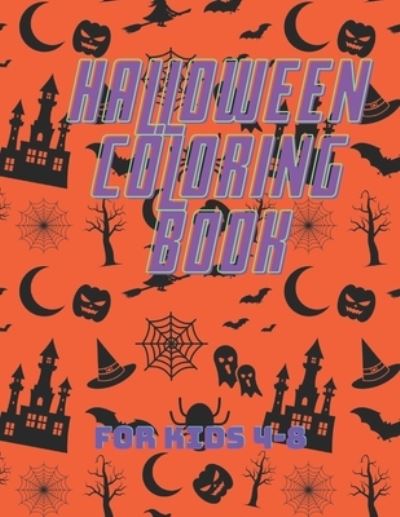 Cover for Beth Collins · Halloween Coloring Book: For Kids 4-8 (Paperback Book) (2021)