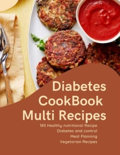 Cover for Lisa Harris · Diabetes Cookbook Multi Recipes (Paperback Book) (2021)