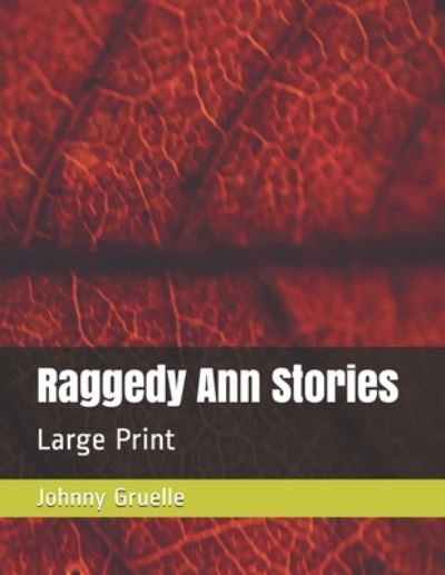 Cover for Johnny Gruelle · Raggedy Ann Stories (Paperback Book) (2020)