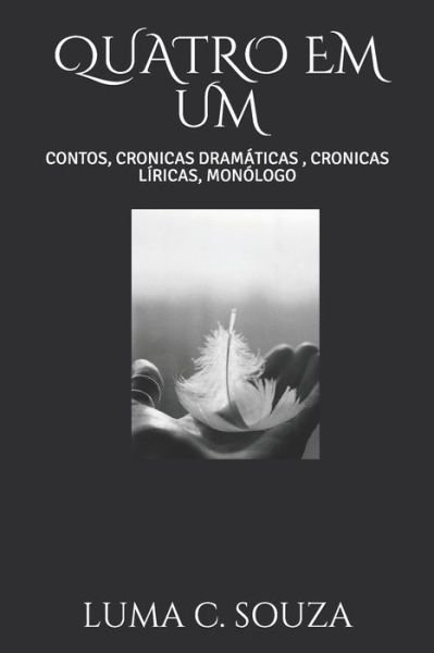 Cover for Luma C Souza · Quatro Em Um (Pocketbok) (2020)