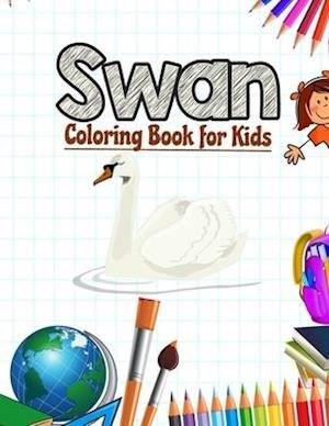 Cover for Neocute Press · Swan Coloring Book for Kids (Paperback Book) (2020)