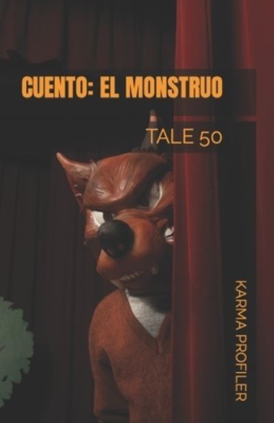 Cover for Karma Profiler · CUENTO El monstruo (Paperback Book) (2020)