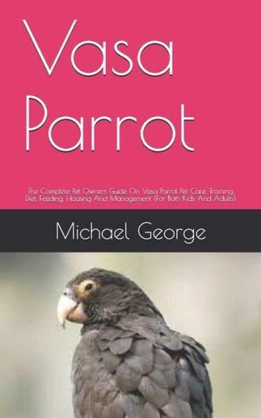Cover for George Michael · Vasa Parrot (Paperback Book) (2020)
