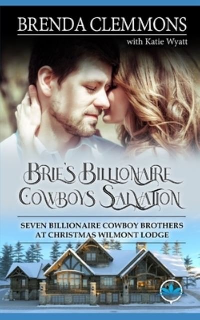 Katie Wyatt · Brie's Billionaire Cowboys Salvation (Paperback Book) (2020)