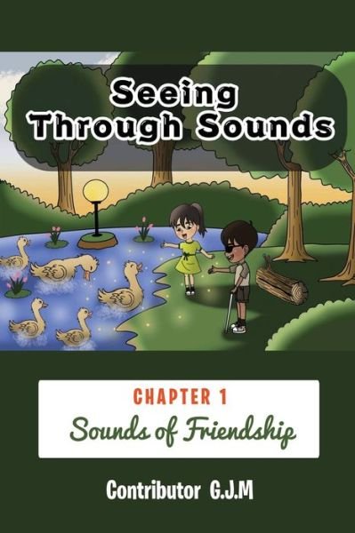 Cover for G J Martinez · Seeing Through Sounds (Paperback Book) (2021)
