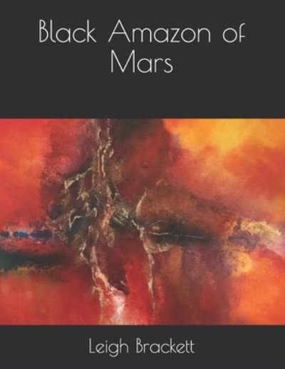Cover for Leigh Brackett · Black Amazon of Mars (Paperback Book) (2021)