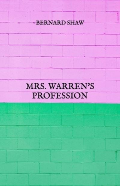 Cover for Bernard Shaw · Mrs. Warren's Profession (Paperback Book) (2021)