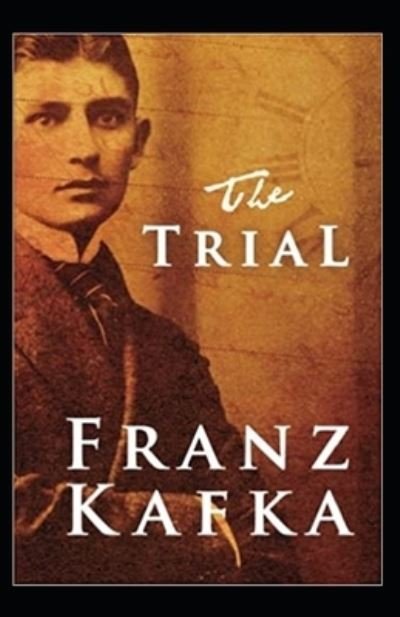 Cover for Franz Kafka · The Trial Illustrated (Paperback Book) (2021)