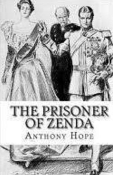 Cover for Anthony Hope · The Prisoner of Zenda Illustrated (Pocketbok) (2021)