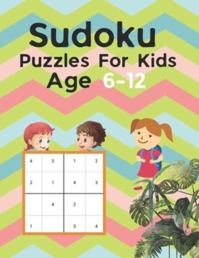 Cover for Mh Press House · Sudoku Puzzles For Kids Age 6-12: Very Easy To Easy Sudoku Puzzles For Kids And Beginners (Paperback Book) (2021)