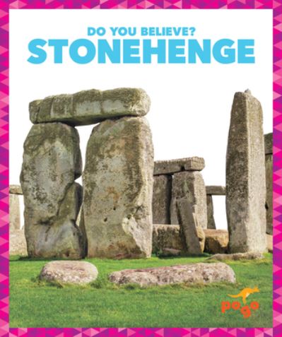 Cover for Natalie Deniston · Stonehenge - Do You Believe? (Hardcover Book) (2024)