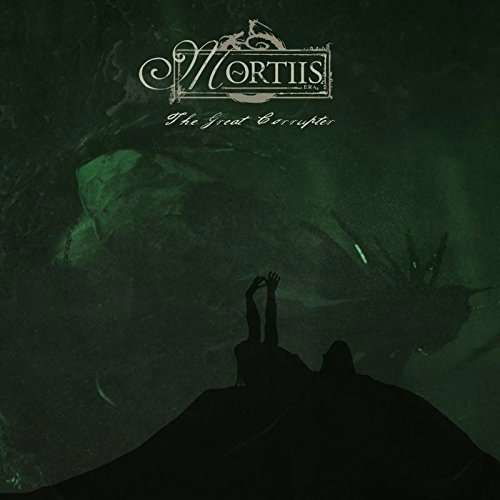 The Great Corrupter - Mortiis - Musiikki - ROCK / METAL - 0020286223306 - perjantai 21. huhtikuuta 2017