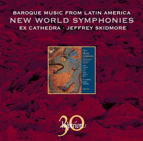 Cover for Jeffrey Skidmore Ex Cathedra · New World Symphonies  Baroque (CD) (2011)