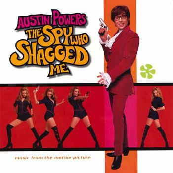 Cover for Austin Powers: The Spy Who Shagged Me (LP) [Reissue edition] (2020)