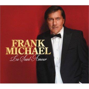 Cover for Frank Michael · La Saint Amour (CD) (2018)