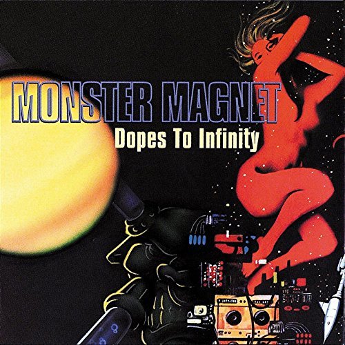 Cover for Monster Magnet · Dopes to Infinity (CD) [Remastered edition] (2022)