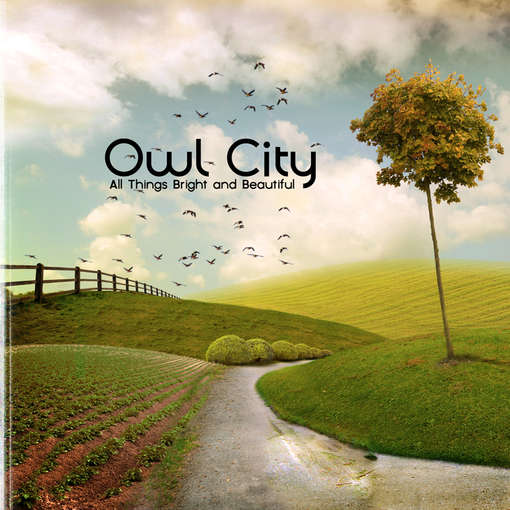 All Things Bright and Beau - Owl City - Musik - POP - 0602527681306 - 14. Juni 2011