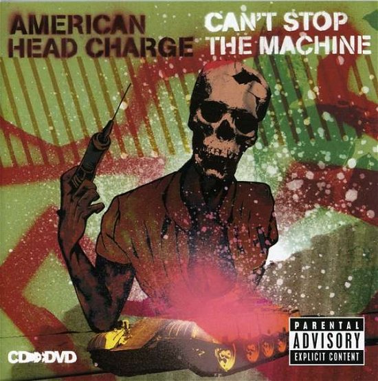 Cover for American Head Charge · Can't Stop The Machin. (CD) (2007)