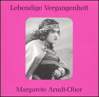 Cover for Margarete Arndt-ober · Legendary Voices (CD) (2006)