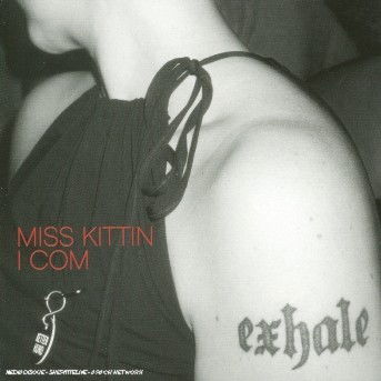 Miss Kittin - I Com - Miss Kittin - Musik - EMI - 0724357726306 - 13 oktober 2004