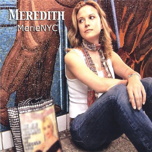 Merienyc - Meredith - Musik - Meredith - 0783707214306 - 14. Februar 2006