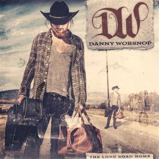 Cover for DANNY WORSNOP ? THE LONG ROAD (CD) [Digipak] (2017)