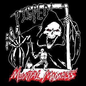 Cover for Pig Pen · Mental Madness (CD) (2025)