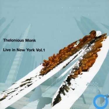 Monk, Thelonious - Live in New York 1 - Thelonious Monk - Musiikki - White Label - 0878914000306 - 2023