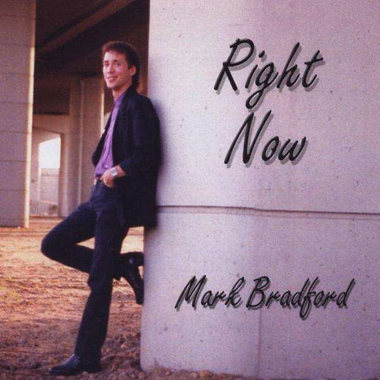 Cover for Mark Bradford · Right Now (CD) (2011)