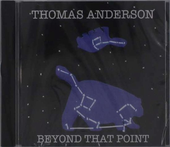 Cover for Thomas Anderson · Beyond That Point (CD) (2018)