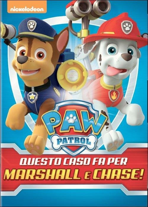 Cover for Paw Patrol - Questo Caso Fa Per Marshall &amp; Chase (DVD) (2021)