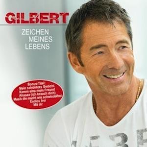 Zeichen Meines Lebens - Gilbert - Muziek -  - 4064832998306 - 17 juni 2022