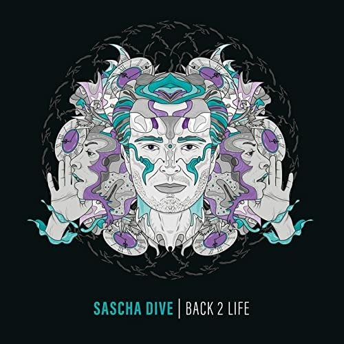 Sascha Dive · Back 2 Life (LP) (2022)