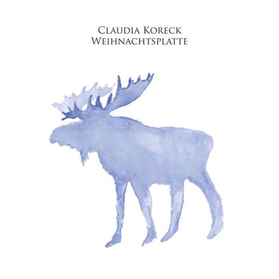 Cover for Claudia Koreck · Weihnachtsplatte (CD) (2018)
