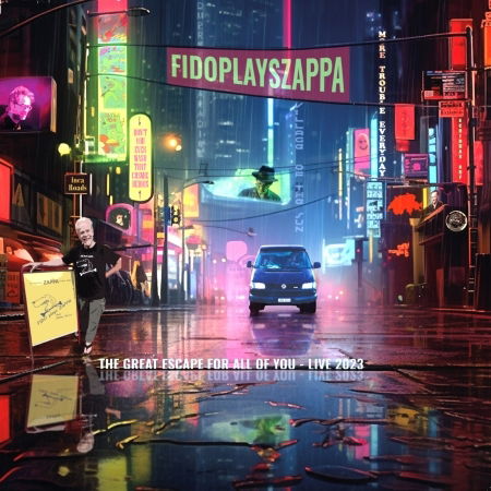 Cover for Fidoplayszappa · The Great Escape for All of You (Live 2023) (CD) (2024)