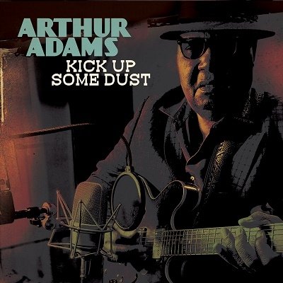 Cover for Arthur Adams · Kick Up Some Dust (CD) [Japan Import edition] (2023)