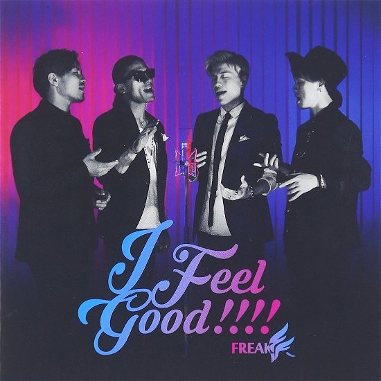 Cover for Freak · I Feel Good!!!! (CD) [Japan Import edition] (2016)