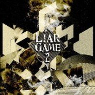 Cover for Yasutaka Nakata · Liar Game 2 -season 2&amp;movie O.s.t. (CD) [Japan Import edition] (2010)