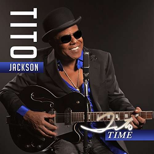 Cover for Tito Jackson · Tito Time (CD) [Special edition] (2016)