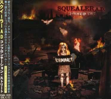 Cover for Squealer A.d. · Confrontation Street (CD) [Japan Import edition] (2006)