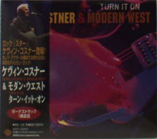 Cover for Kevin Costner · Turn It on (CD) [Japan Import edition] (2010)